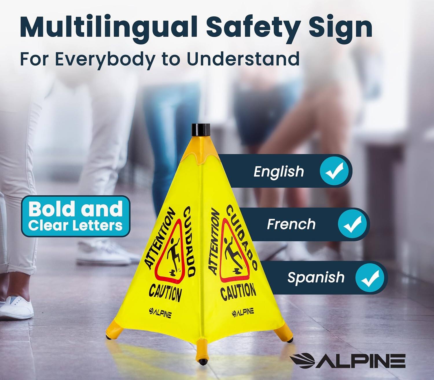 Multilingual Safety sign For Everybody to Understand Bold and Clear Letters ATTENTION CUIDADO CAUTION ALPINE English French Spanish ALPINE ALPINE