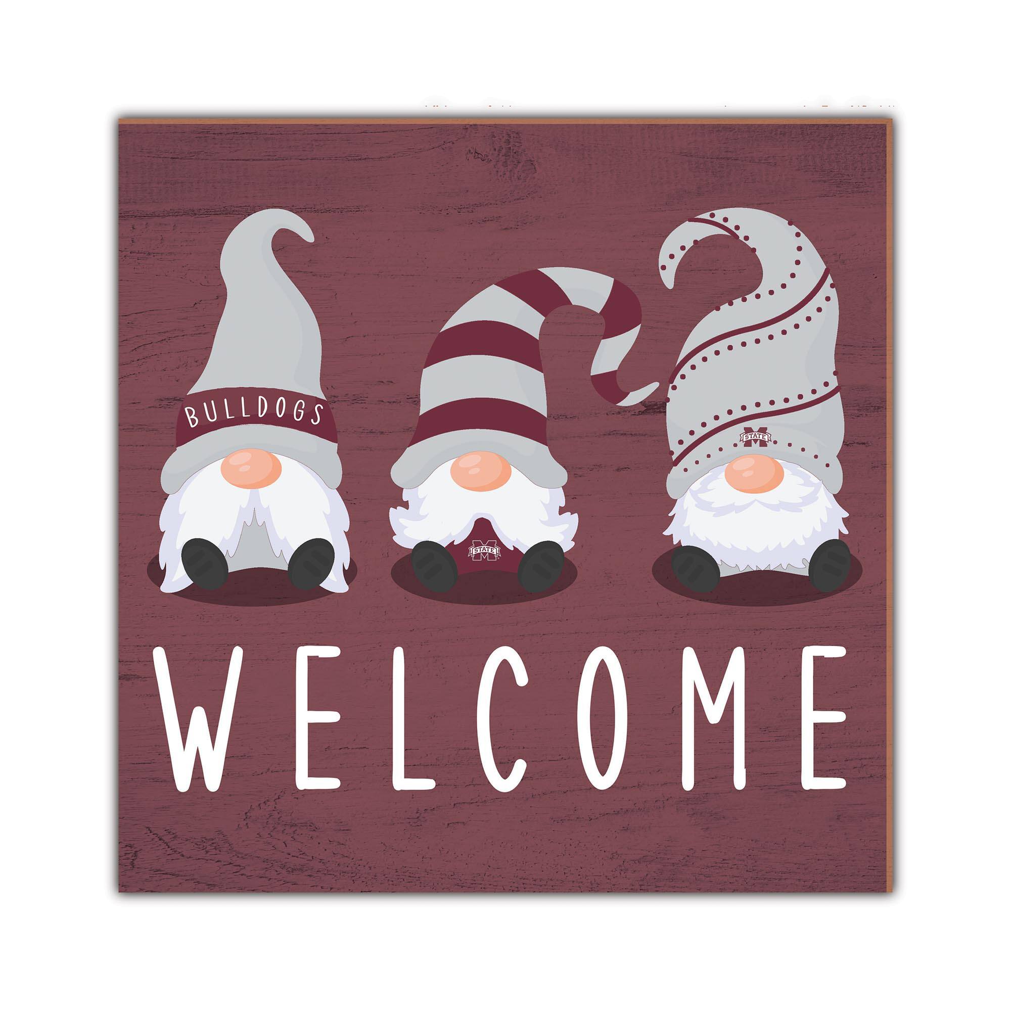 Mississippi State Bulldogs 10'' x 10'' Welcome Gnomes Sign