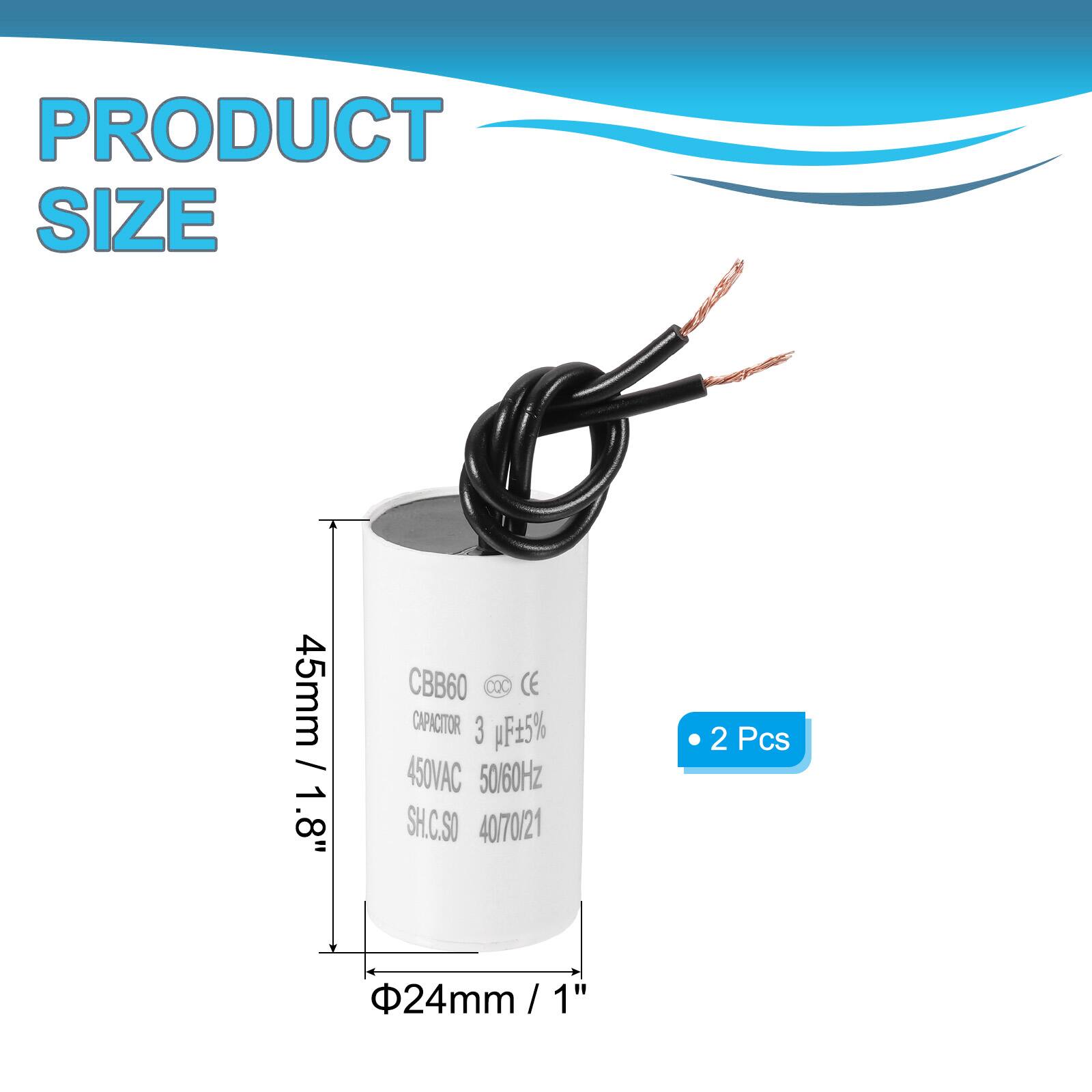 PRODUCT SIZE  
45mm / .8"  
CBB60 DX CE CAPACITOR  
3 pF 5%  
450VAC  
50/60Hz  
SH.C.SO  
40/70/21  
2 Pcs  
24mm / 1" / 1"
