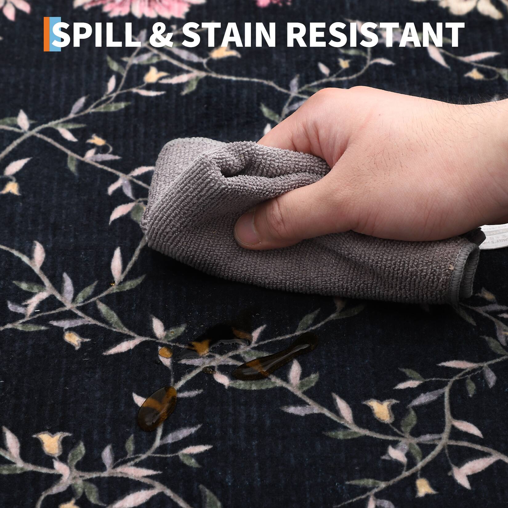 SPILL & STAIN RESISTANT