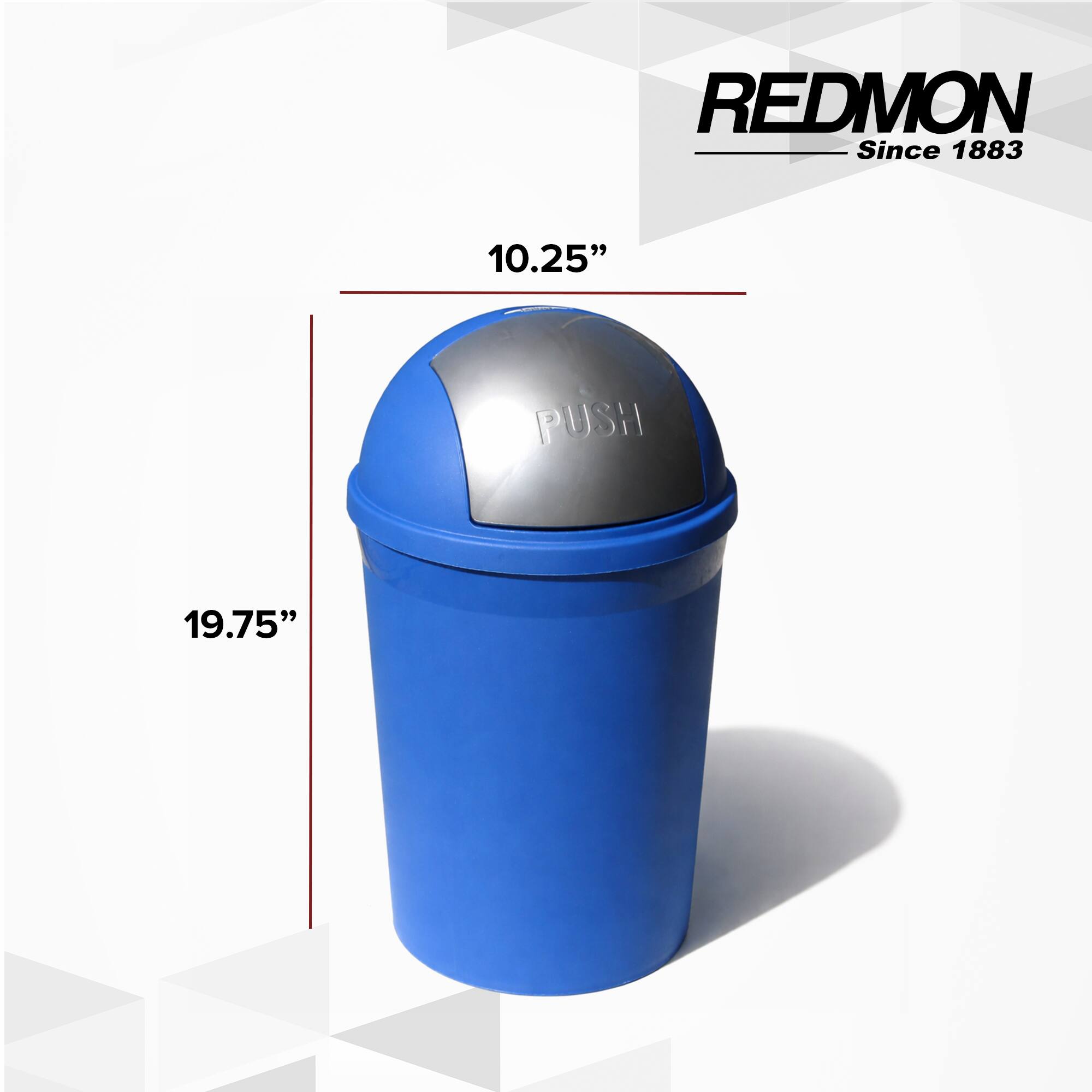 REDMON  
Since 1883  

10.25" PUSH  
19.75"