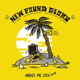 New Found Glory - Makes Me Sick Again - VINYL LP