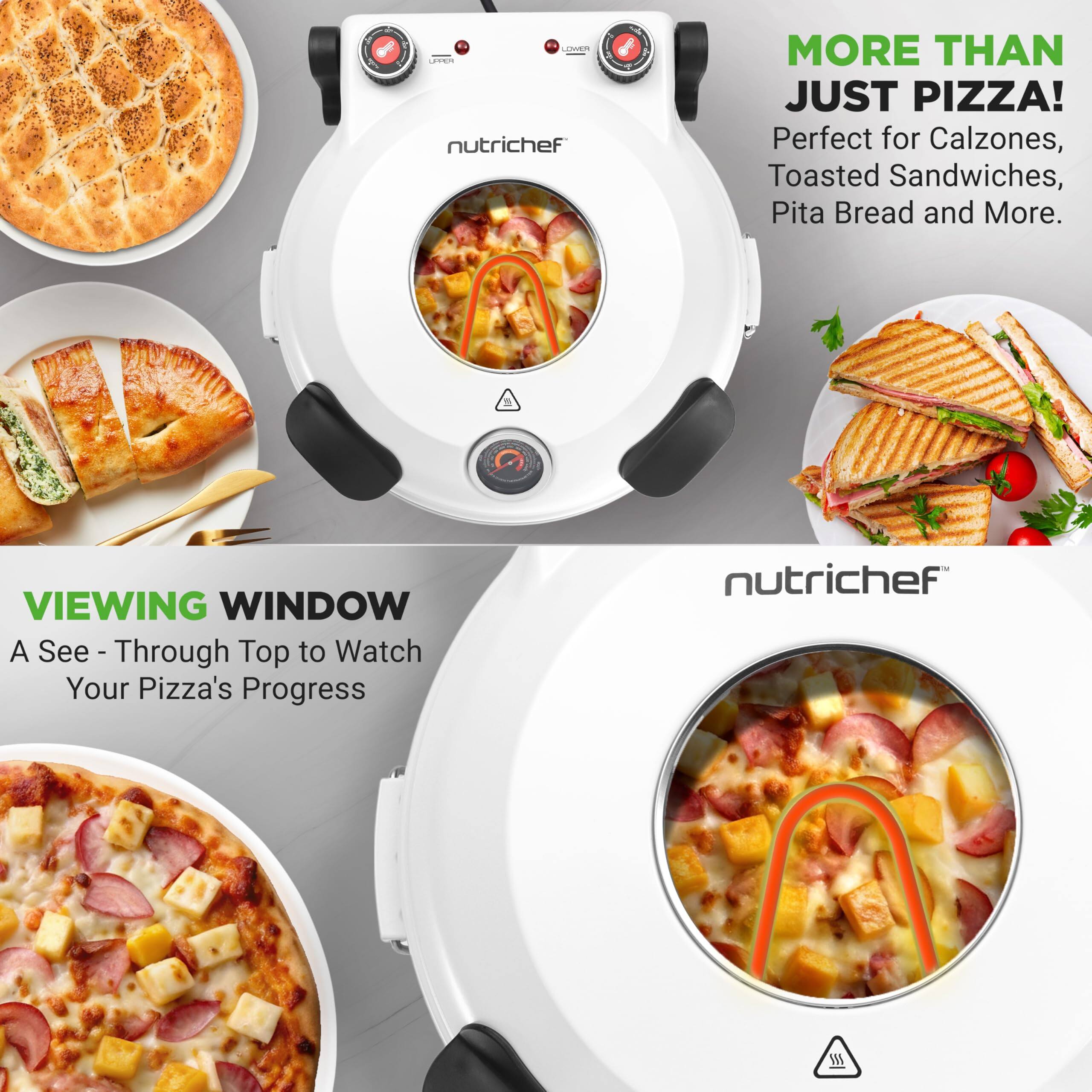 **nutrichef**

**MORE THAN JUST PIZZA!**  
Perfect for Calzones, Toasted Sandwiches, Pita Bread and More.

**VIEWING WINDOW**  
A See-Through Top to Watch Your Pizza's Progress

**nutrichef**