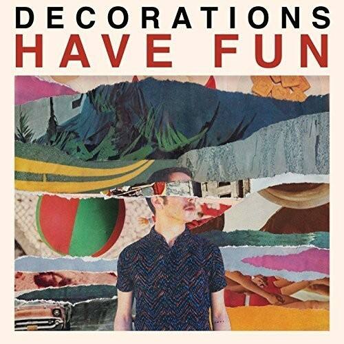 Decorations - Have Fun   - VINYL LP price history on PriceWatchPro