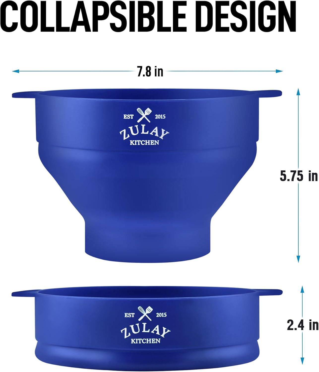 COLLAPSIBLE DESIGN

7.8 in  
5.75 in  
2.4 in  

EST 2015  
ZULAY KITCHEN