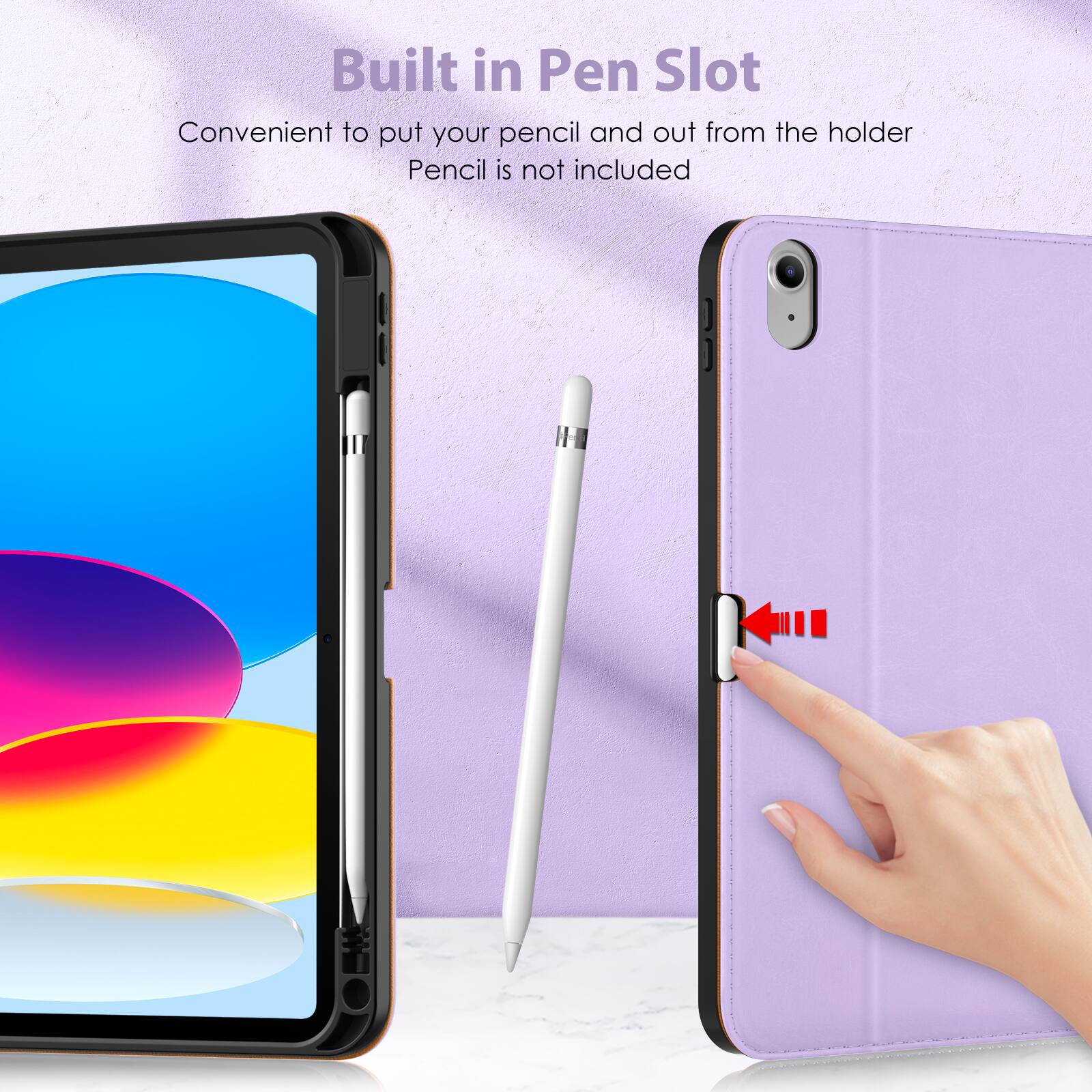 Built in Pen Slot  
Convenient to put your pencil and out from the holder  
Pencil is not included
