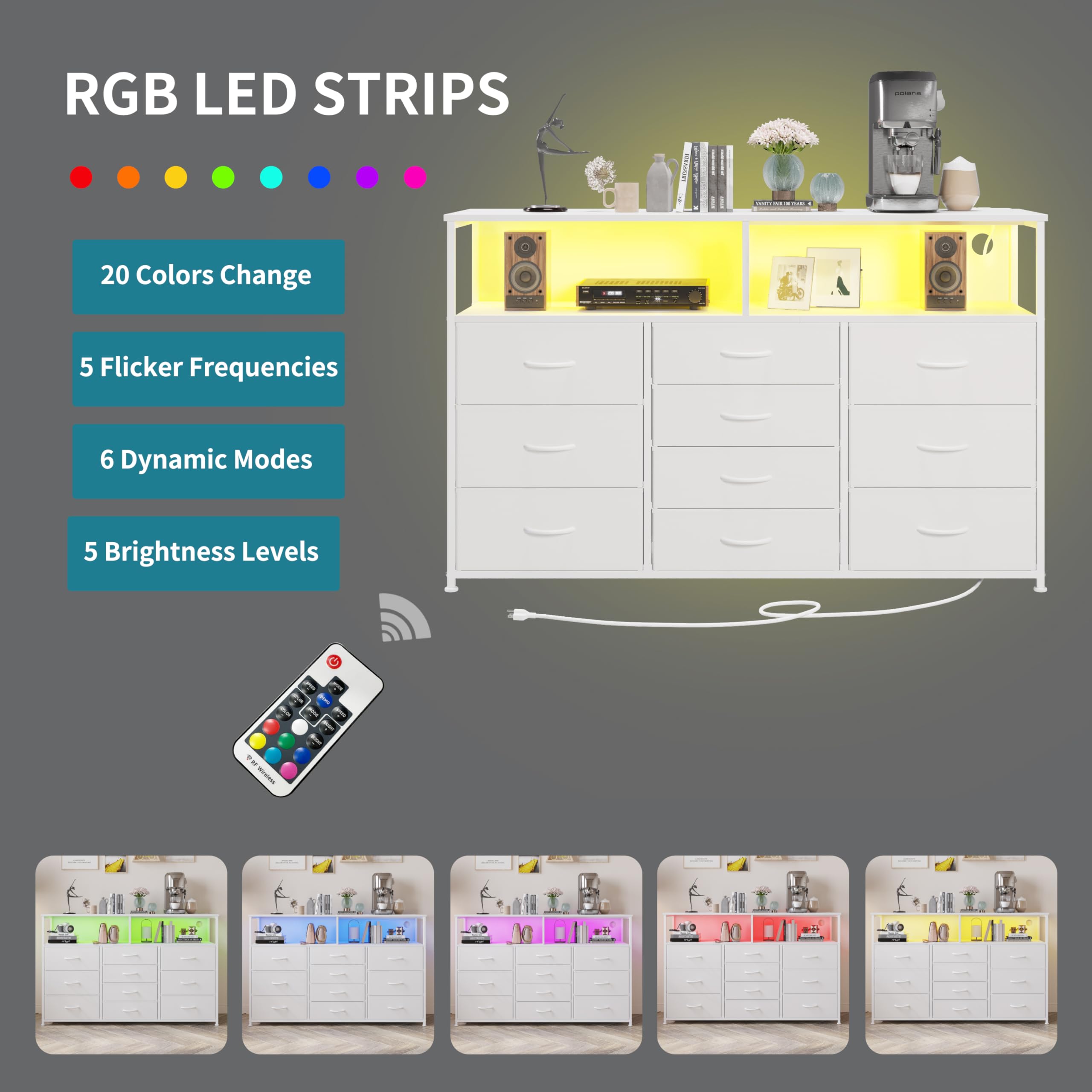RGB LED STRIPS

- 20 Colors Change
- 5 Flicker Frequencies
- 6 Dynamic Modes
- 5 Brightness Levels