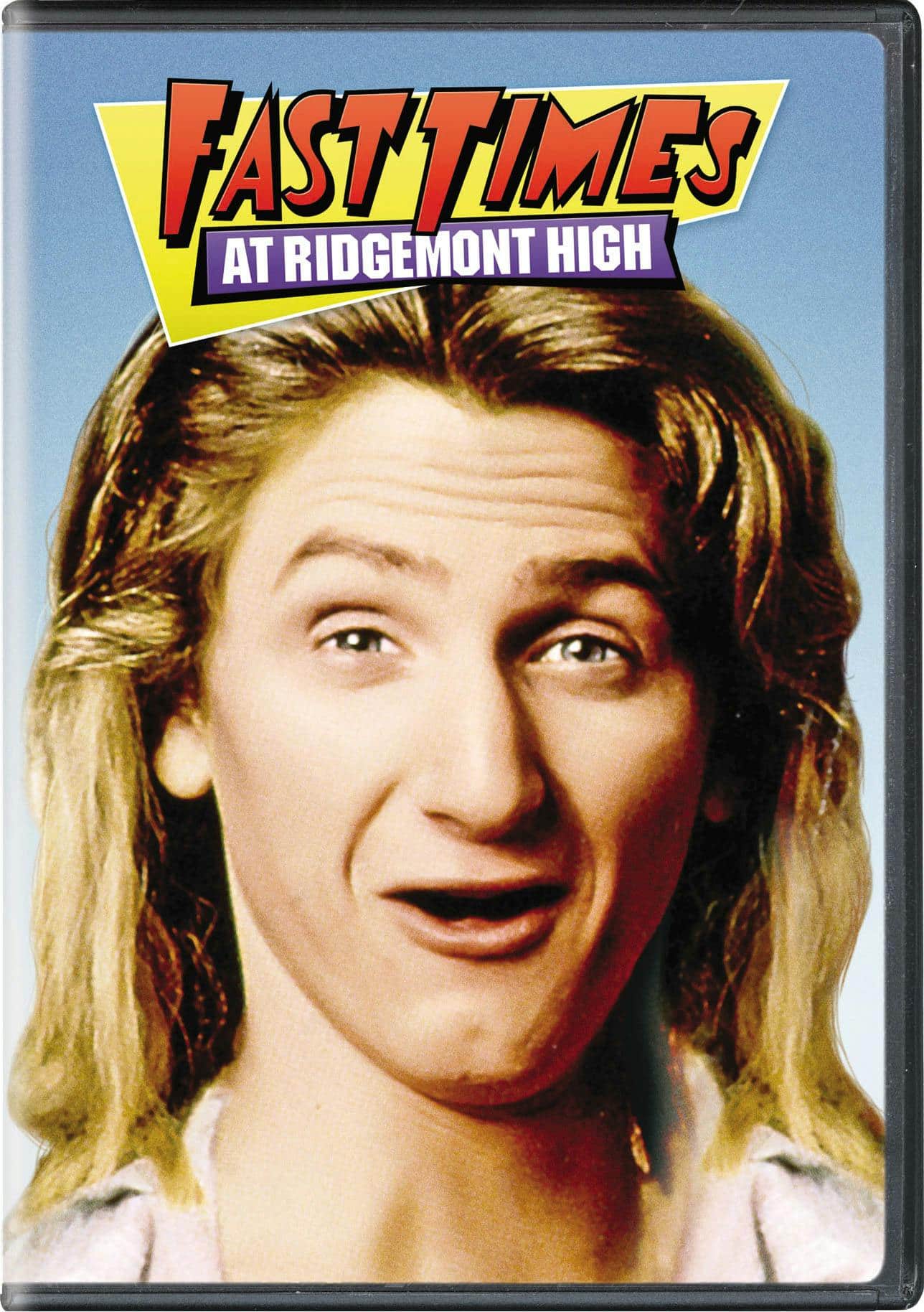 Front. Fast Times at Ridgemont High [DVD].