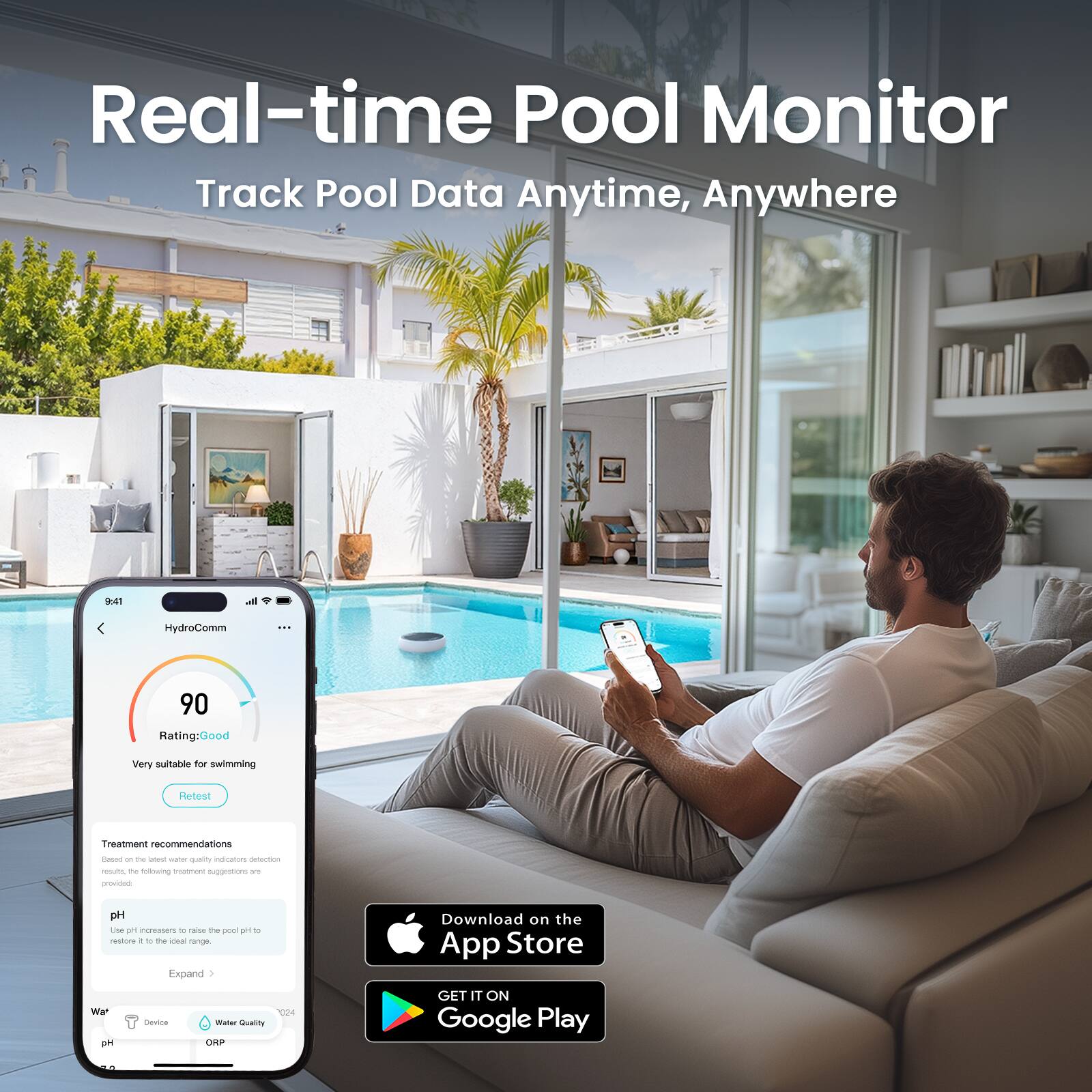 Real-time Pool Monitor  
Track Pool Data Anytime, Anywhere  

9:41  
HydroComm  
90  
Rating: Good  
Very suitable for swimming  

Treatment recommendations  
- pH: Use pH increaser to raise the pool pH to restore it to the ideal range.  

Download on the App Store  
GET IT ON Google Play