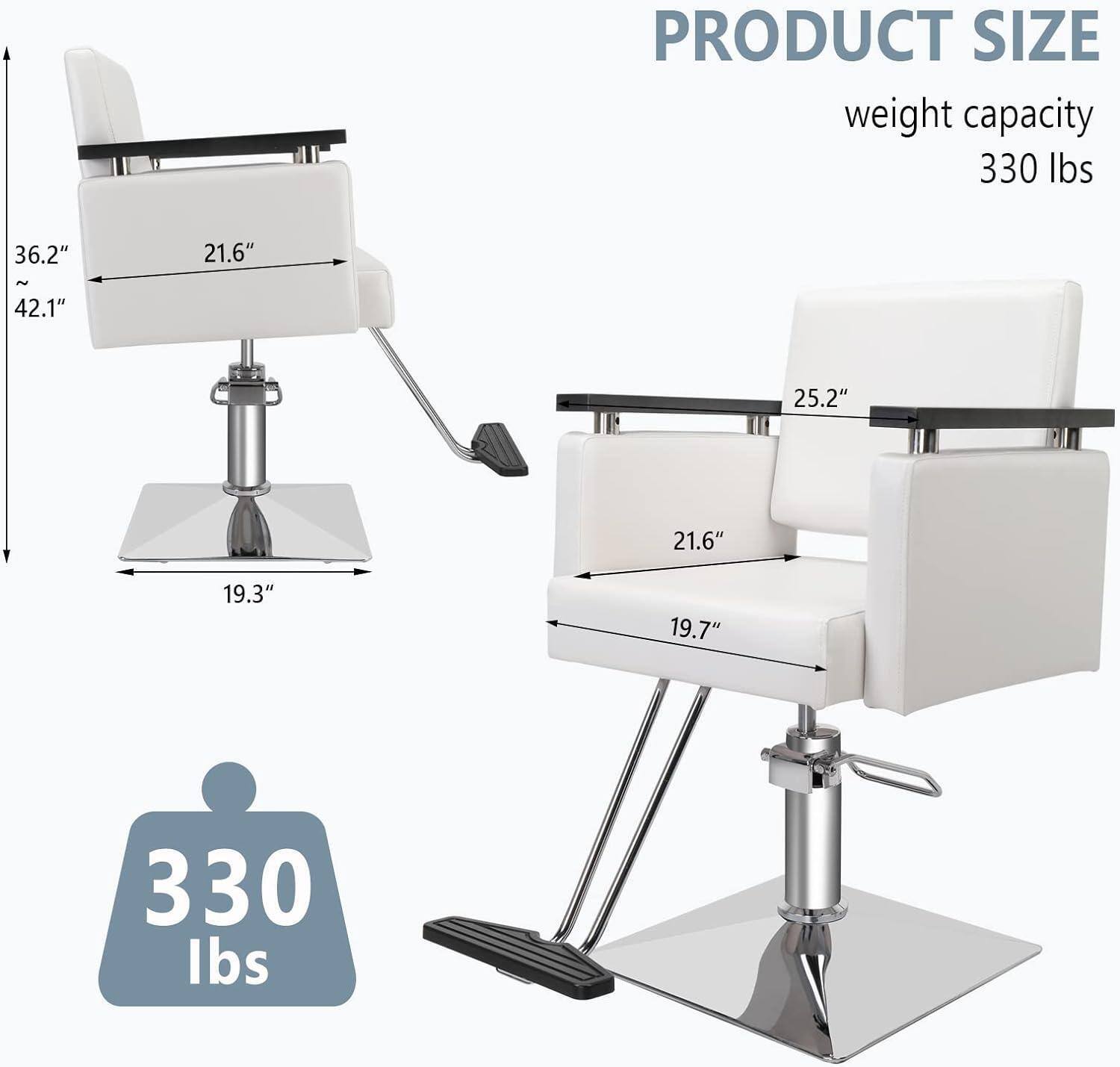 PRODUCT SIZE  
weight capacity 330 lbs  
36.2"  
21.6"  
~ 42.1"  
25.2"  
21.6"  
19.3"  
19.7"  
330 lbs