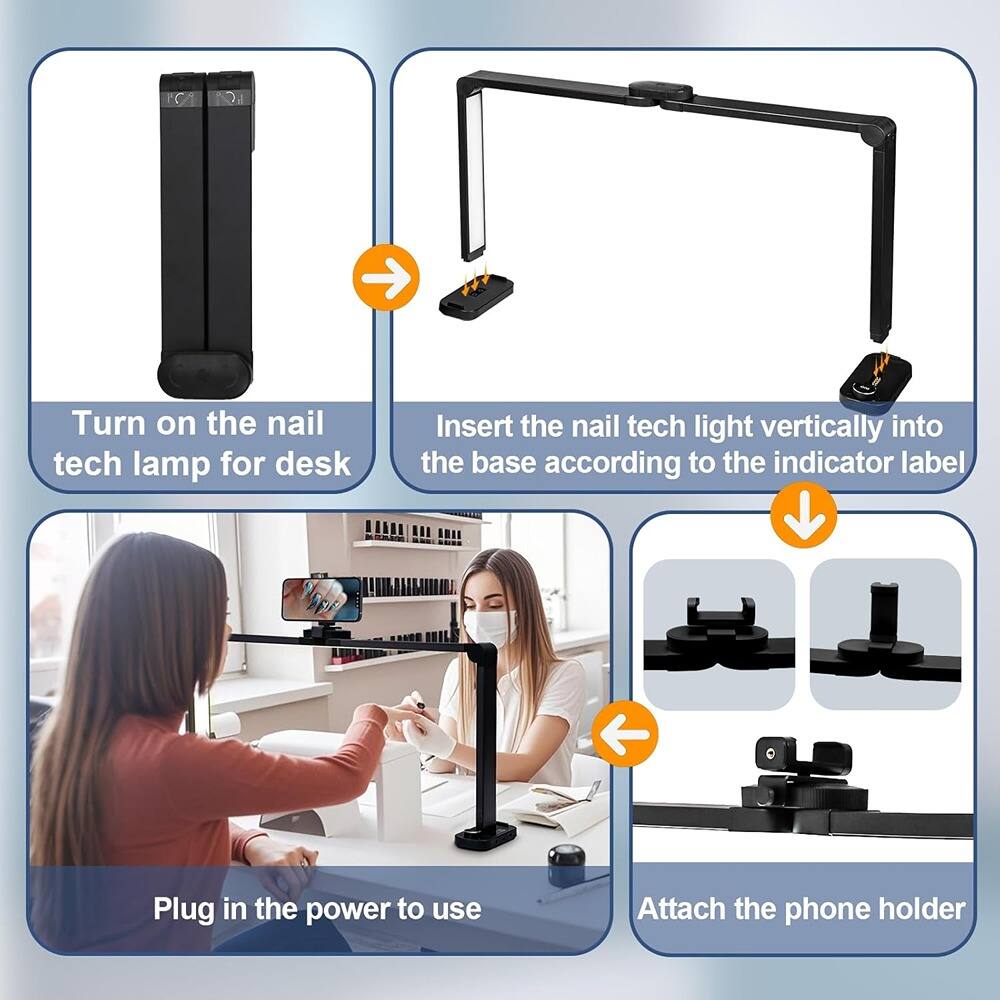 1. Turn on the nail tech lamp for desk.
2. Insert the nail tech light vertically into the base according to the indicator label.
3. Plug in the power to use.
4. Attach the phone holder.