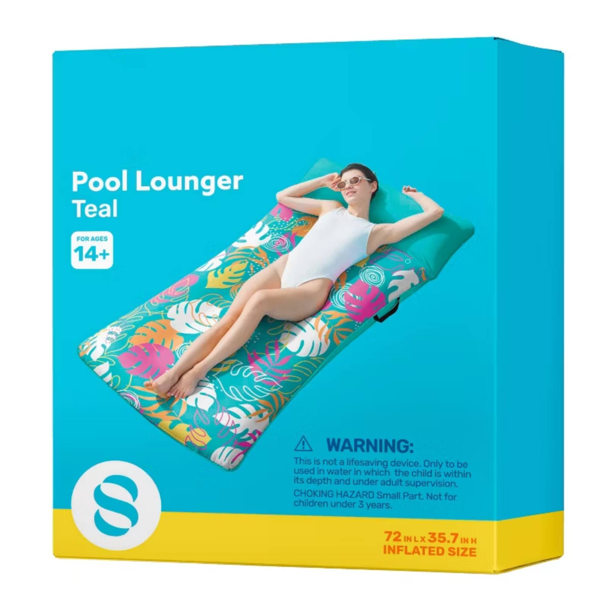 Pool Lounger Teal  
FOR AGES 14+  

WARNING:  
This is not a lifesaving device. Only to be used in water in which the child is within its depth and under adult supervision.  
CHOKING HAZARD Small Part. Not for children under 3 years.  

72 IN L x 35.7 IN H INFLATED SIZE