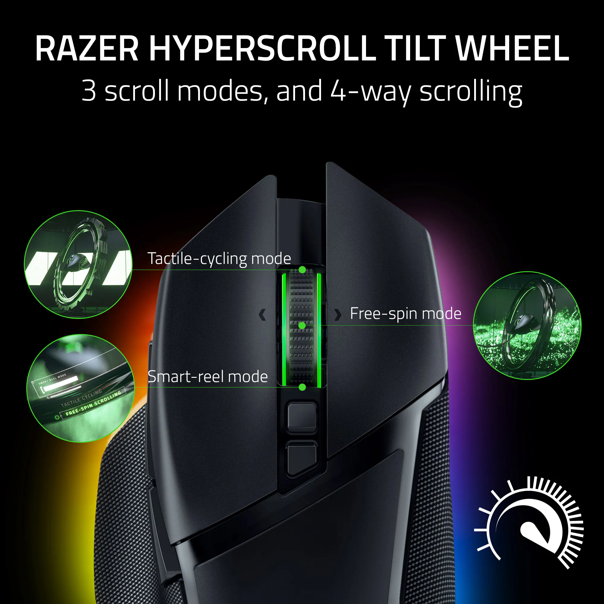 Zoom in on RAZER HYPERSCROLL TILT WHEEL: 3 scroll modes, and 4-way scrolling. Tactile-cycling mode, Free-spin mode, Smart-reel mode.
