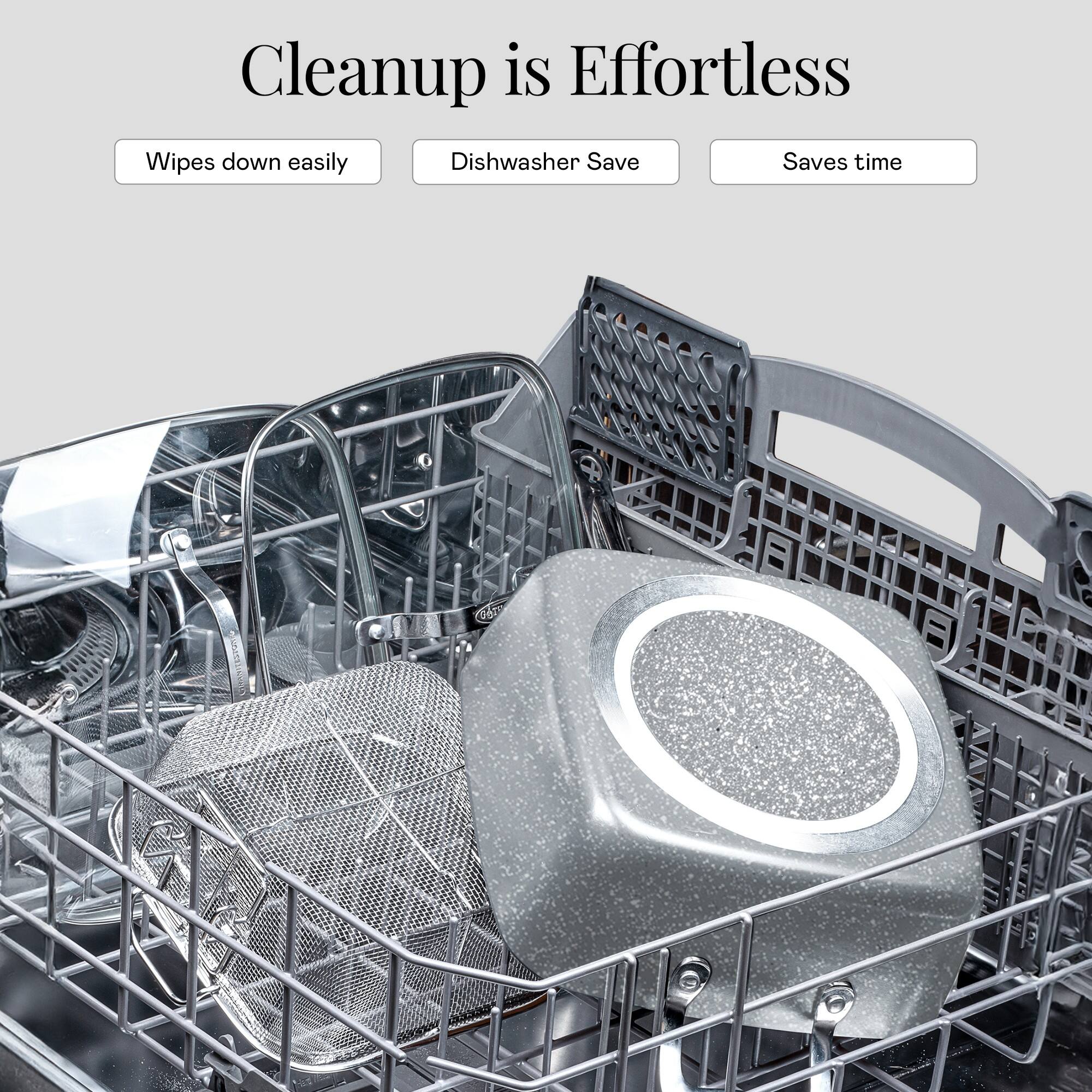 Cleanup is Effortless
Wipes down easily
Dishwasher Save
Saves time
