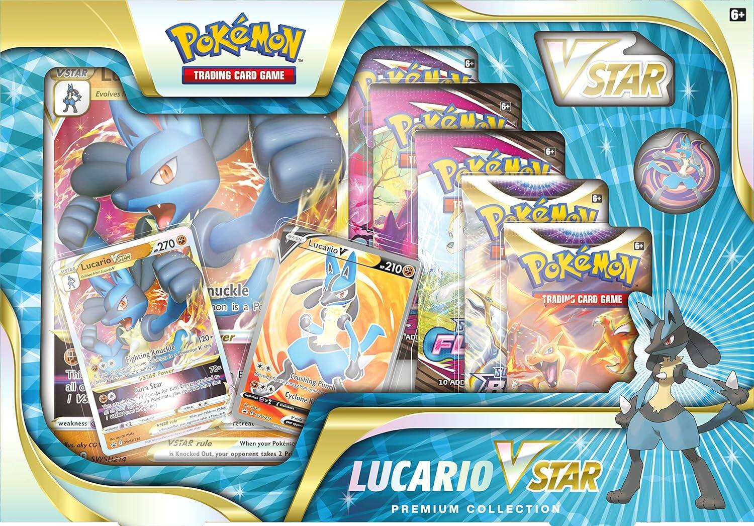 **Pokémon Trading Card Game**

**Lucario VSTAR Premium Collection**

**VSTAR**

- Evolves from: Lucario V

**Lucario VSTAR**
- HP: 270
- Weakness: Psychic
- Ability: Aura Star
  - When your Pokémon with VSTAR rule is Knocked Out, your opponent takes 2 Prize cards.
- Attacks:
  - Fighting Knuckle: 120 damage
  - VSTAR Power: 70 damage
- VSTAR rule: When your Pokémon with VSTAR rule is Knocked Out, your opponent takes 2 Prize cards.

**Lucario V**
- HP: 210
- Weakness: Psychic
- Ability: Aura Star
  - When your Pokémon with VSTAR rule is Knocked Out, your opponent takes 2 Prize cards.
- Attacks:
  - Crushing Punch: 10 damage
  - Cyclone Kick: 20 damage

**6+**

**VSTAR**

**Lucario VSTAR Premium Collection**