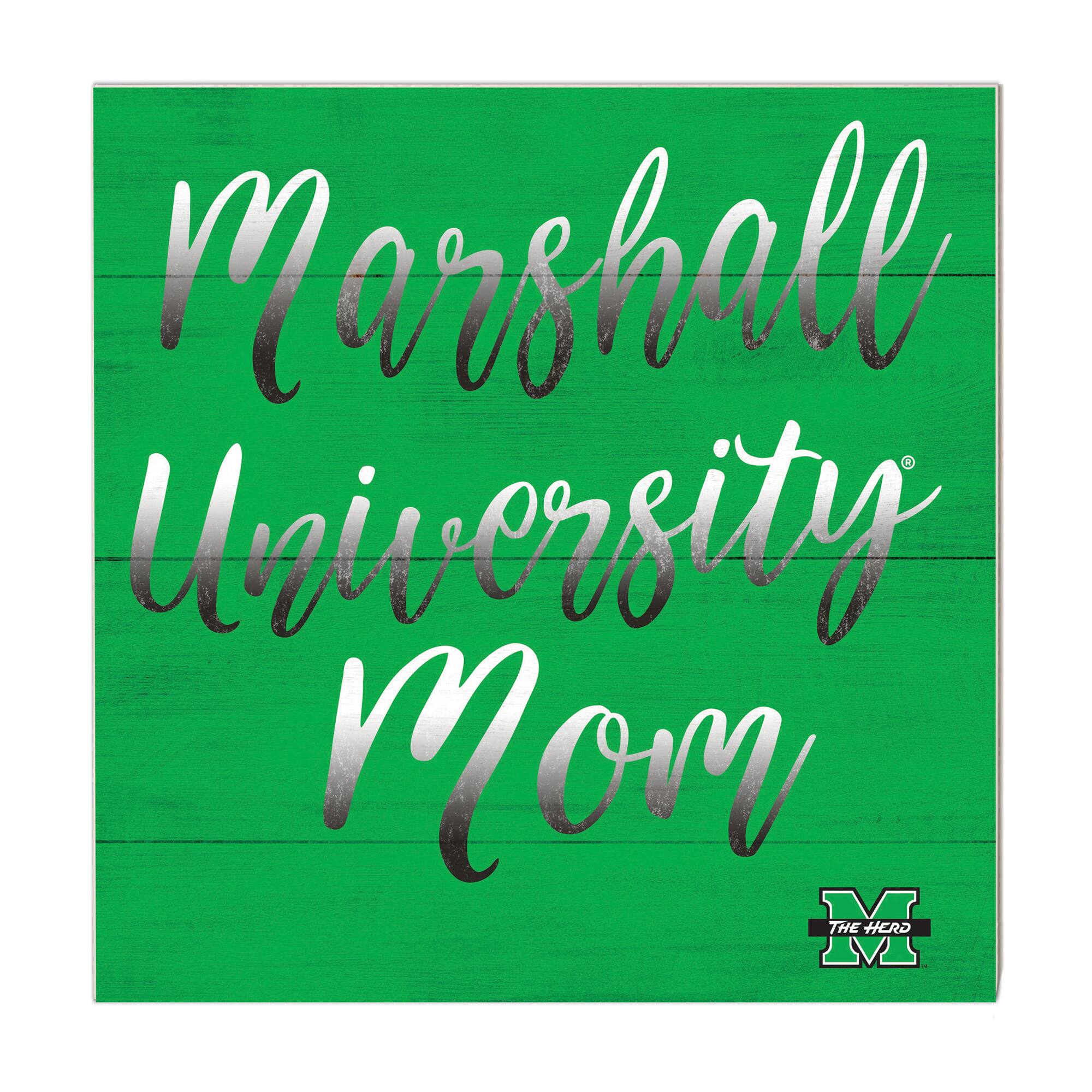 Marshall Thundering Herd 10'' x 10'' Mom Plaque