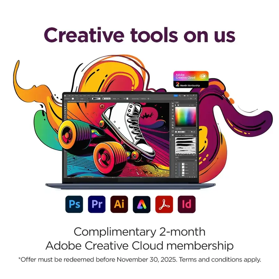 Creative tools on us Adobe Creative Cloud 2 Month Membership - .  d Ps Pr Ai Id Complimentary 2-month Adobe Creative Cloud membership *Offer must be redeemed before November 30, 2025. Terms and conditions apply.