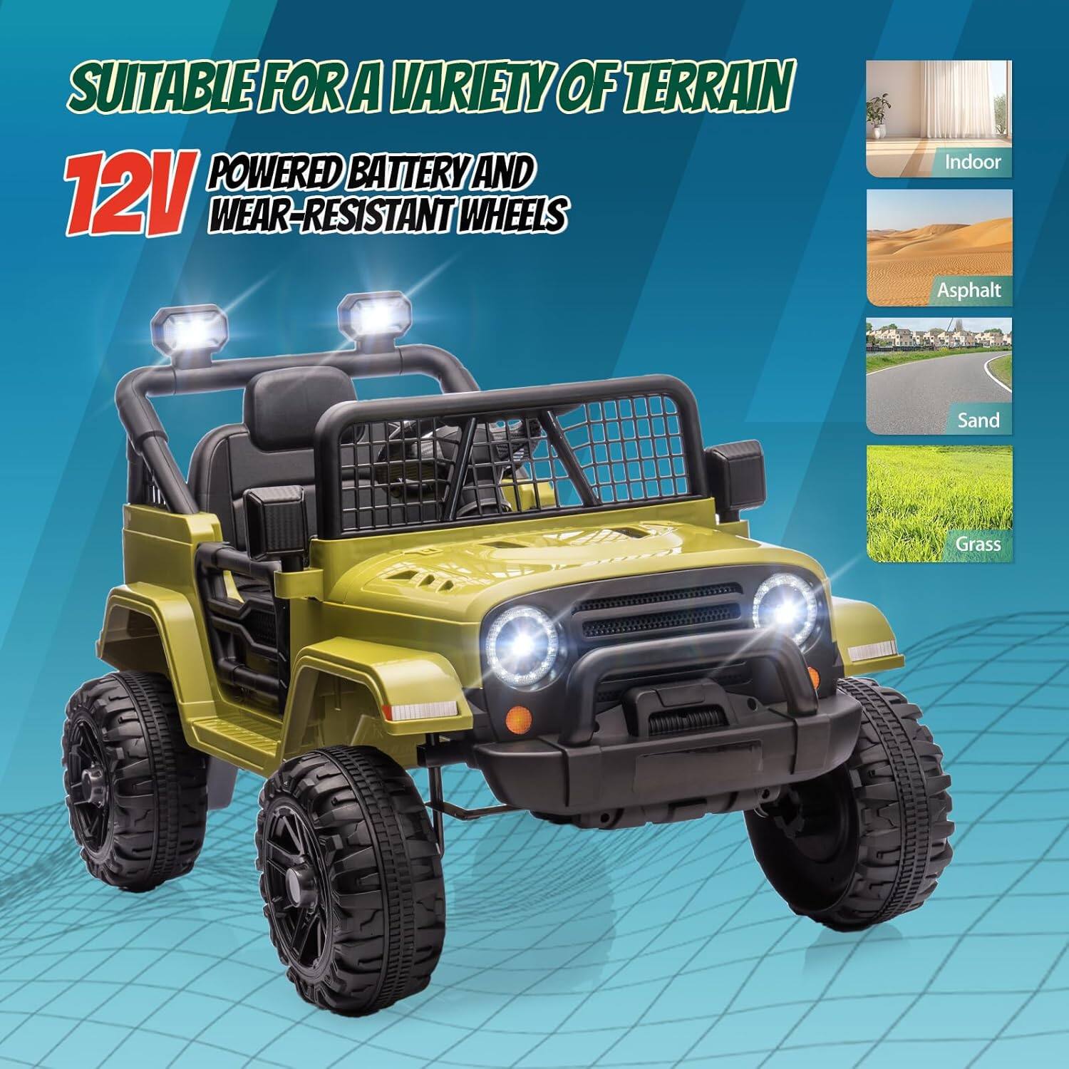 SUITABLE FOR A VARIETY OF TERRAIN  
12V POWERED BATTERY AND WEAR-RESISTANT WHEELS  

Indoor  
Asphalt  
Sand  
Grass