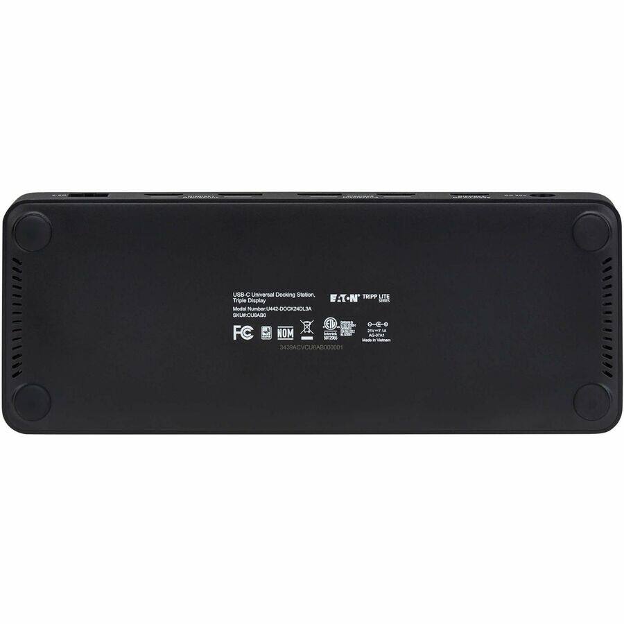 USB-C Universal Docking Station  
TRIPP LITE  
Model Number: U442-DOCK4DLA  
SKU: U442-DOCK4DLA  
FC  
NOM  
3439ACVCU  
Made in China  
3439ACVCU  
SKUP: U442-DOCK4DLA  
Model Number: U442-DOCK4DLA  
FC  
NOM  
3439ACVCU