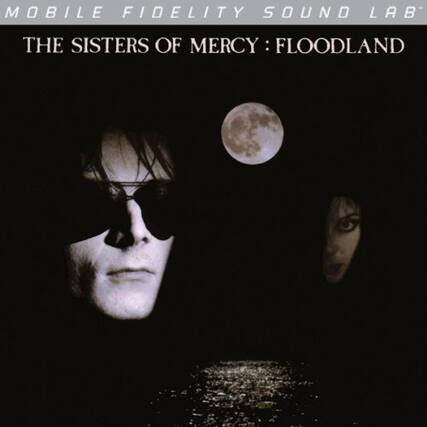 MOBILE FIDELITY SOUND LAB
THE SISTERS OF MERCY: FLOODLAND