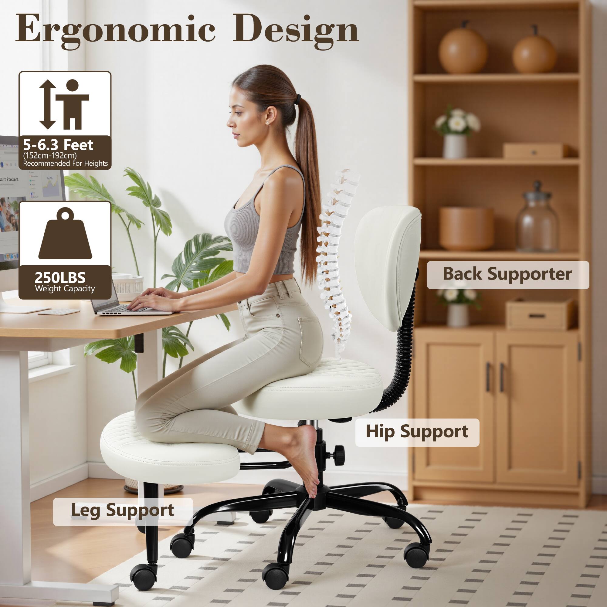 Ergonomic Design 5-6.3 Feet (152cm-192cm) Recommended For Heights - 250LBS Weight Capacity - Back Supporter - Hip Support - Leg Support