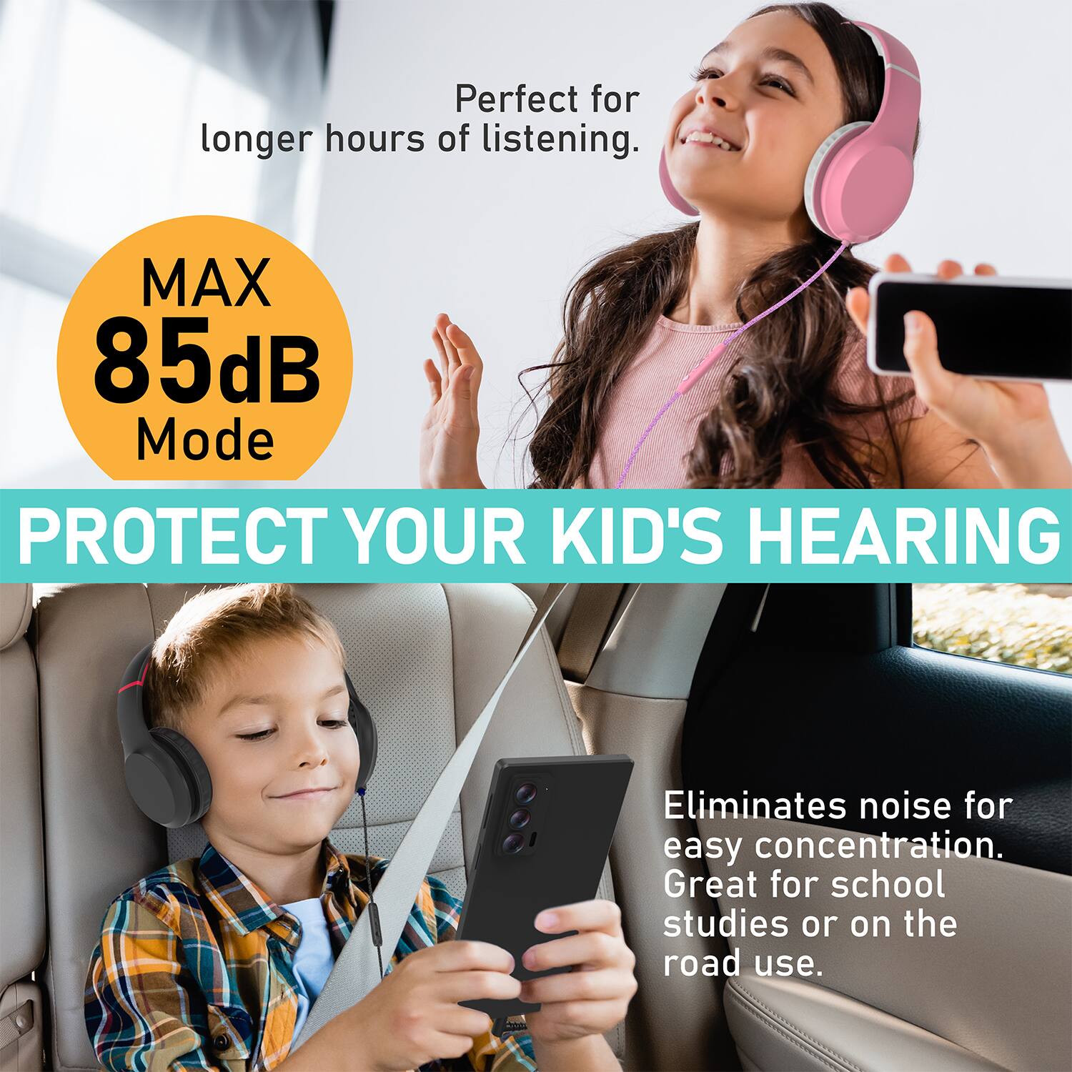 Perfect for longer hours of listening. MAX 85dB Mode. PROTECT YOUR KID'S HEARING. Eliminates noise for easy concentration. Great for school studies or on the road use.