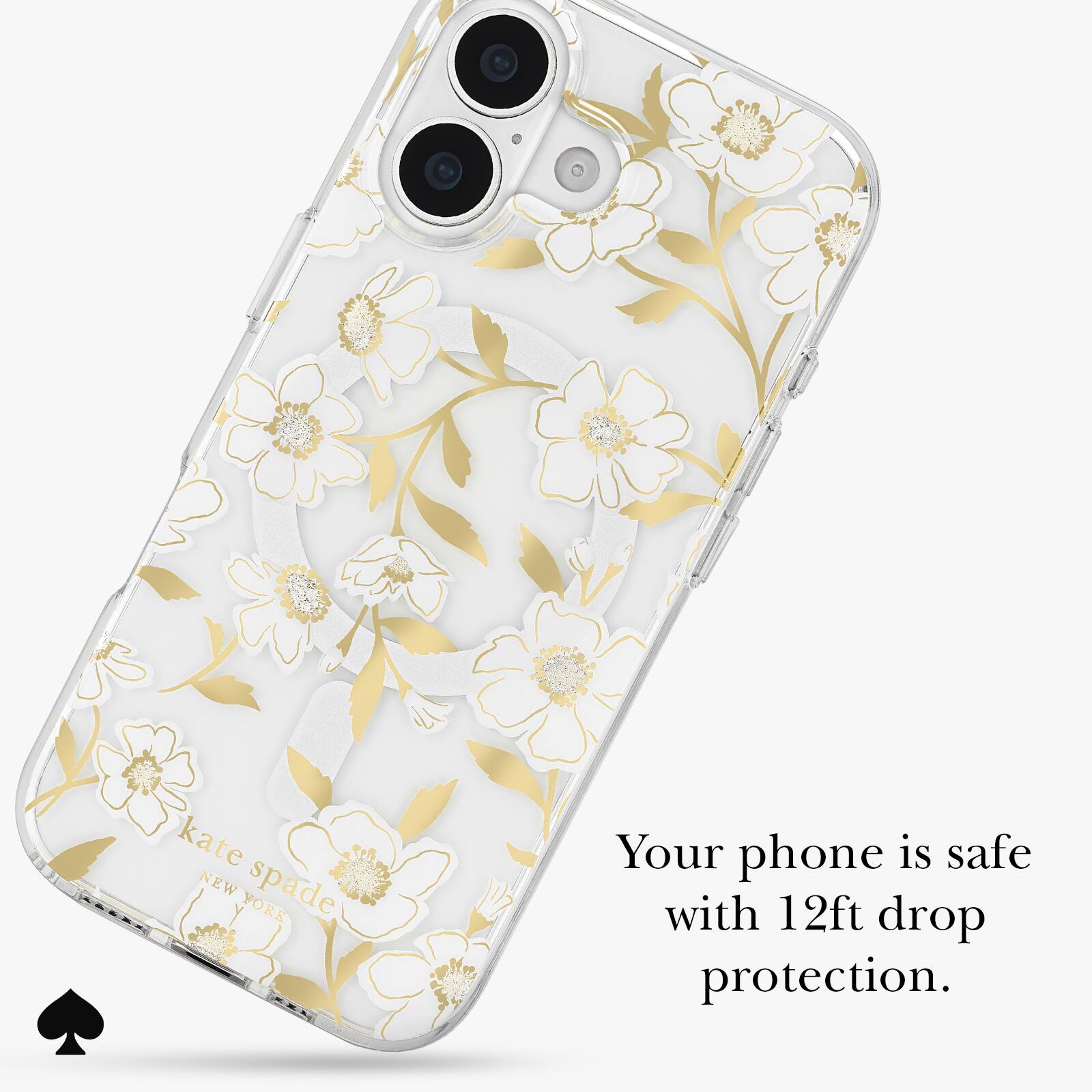 kate spade  
NEW YORK  

Your phone is safe with 12ft drop protection.