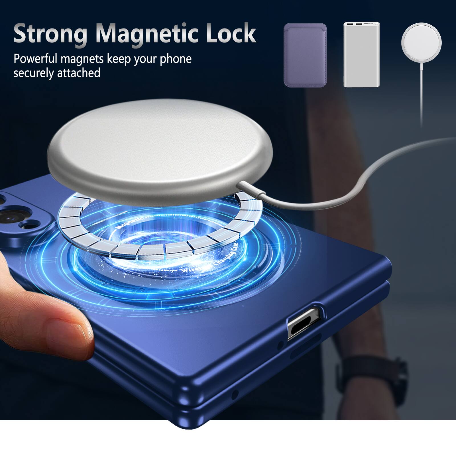 Strong Magnetic Lock  
Powerful magnets keep your phone securely attached
