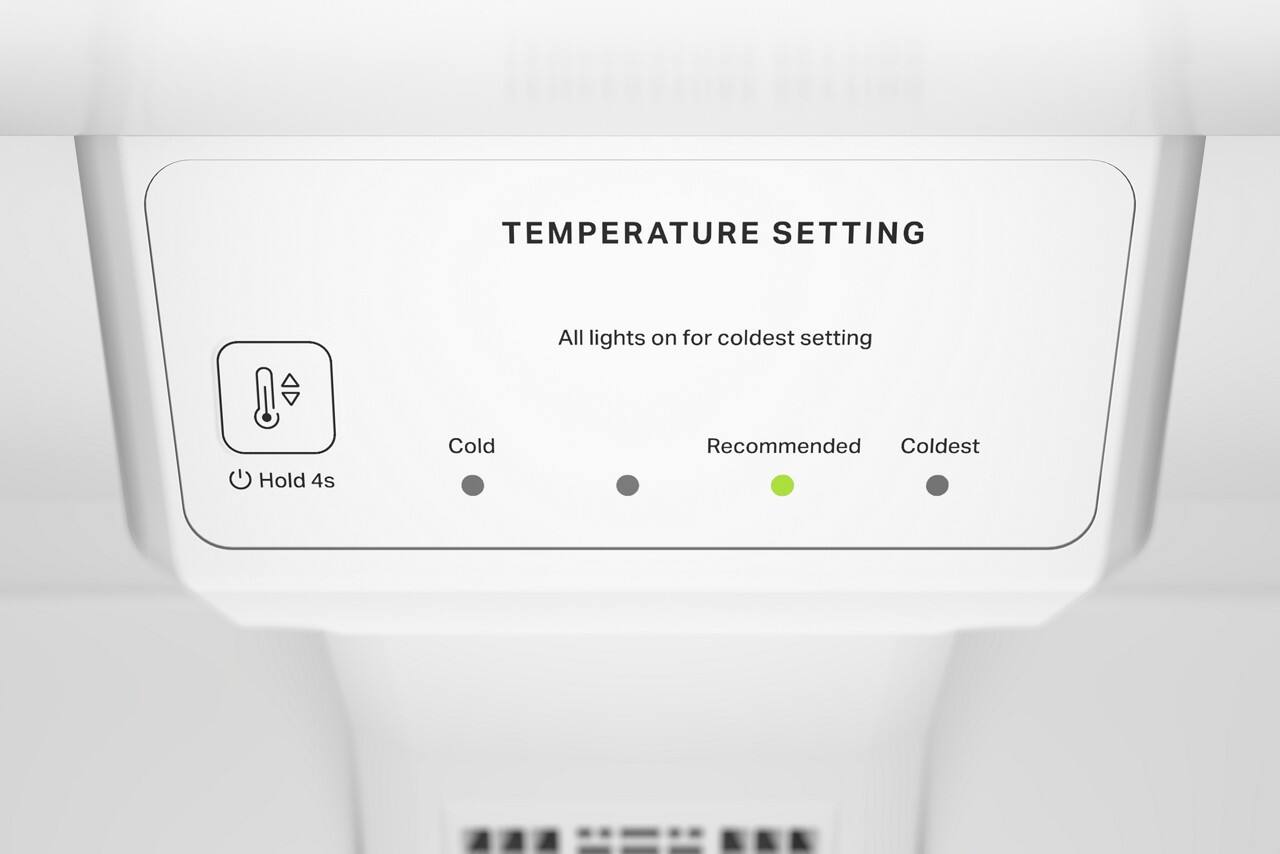 TEMPERATURE SETTING

All lights on for coldest setting

Hold 4s

Cold | Recommended | Coldest
