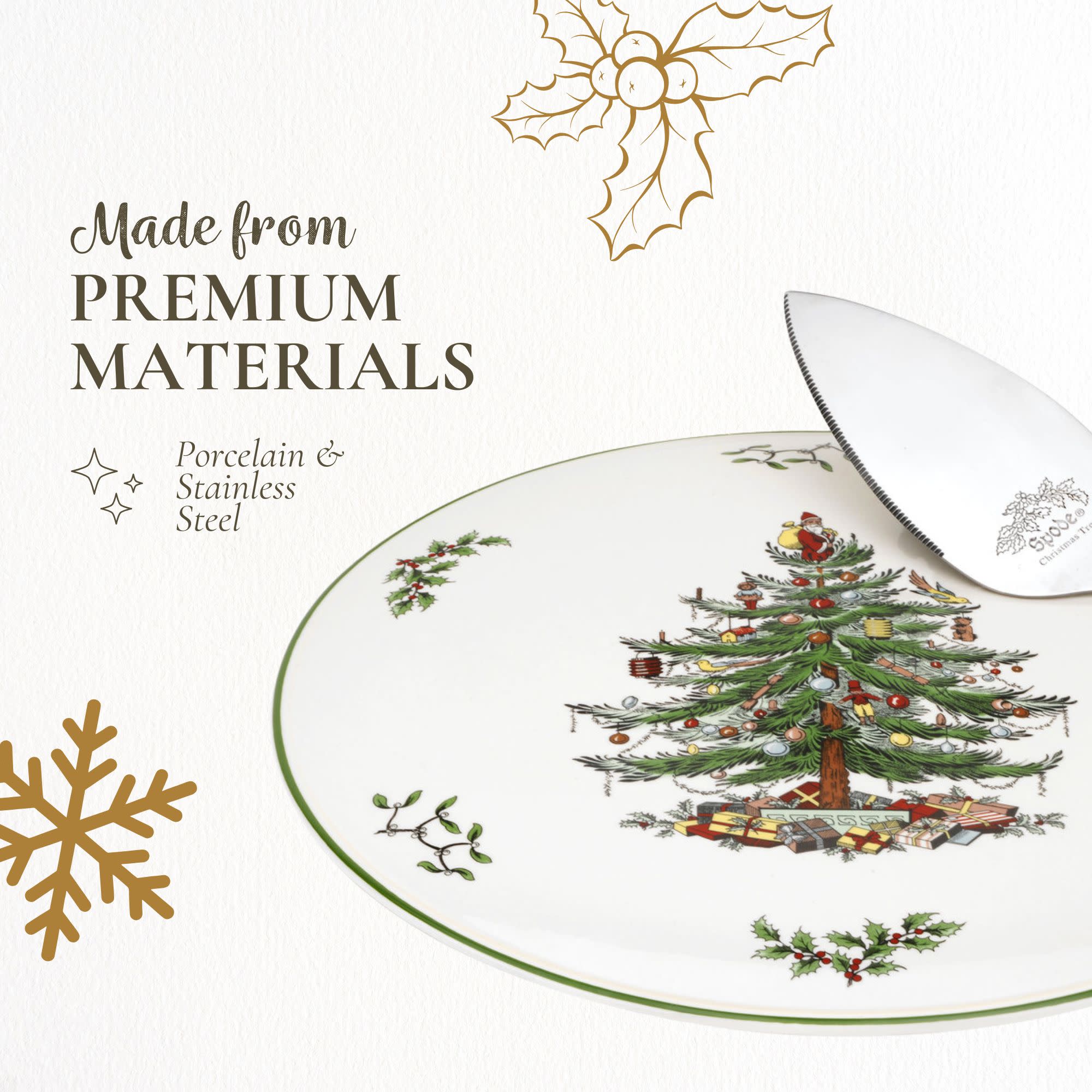 Made from PREMIUM MATERIALS  
Porcelain & Stainless Steel  
Spode Tra Christmas