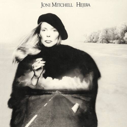 Joni Mitchell  
Hejira