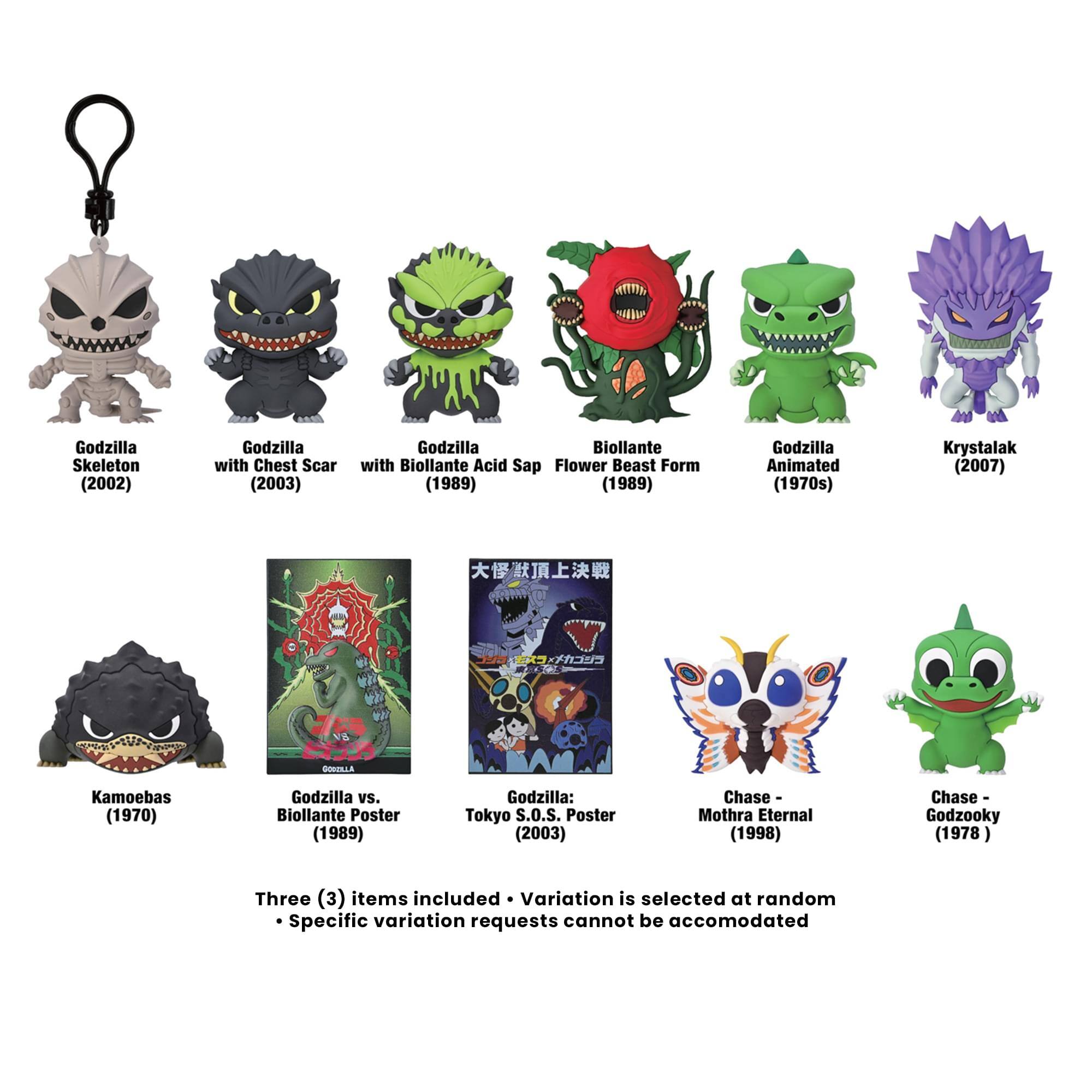 Godzilla Skeleton (2002)  
Godzilla with Chest Scar (2003)  
Godzilla Biollante with Biollante Acid Sap Flower Beast Form (1989)  
Godzilla Animated (1970s)  
Krystalak (2007)  

GOODILLA  
Kamoebas (1970)  
Godzilla vs. Biollante Poster (1989)  
Godzilla: Tokyo S.O.S. Poster (2003)  
Chase - Mothra Eternal (1998)  
Chase - Godzooky (1978)  

Three (3) items included. Variation is selected at random. Specific variation requests cannot be accommodated.