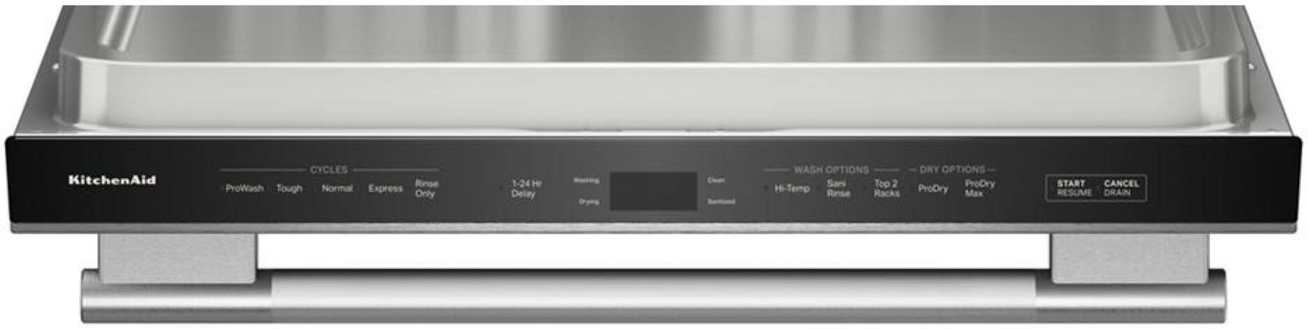 KitchenAid

CYCLES
- ProWash
- Tough
- Normal
- Express
- Rinse Only
- 1-24H Delay
- Sanitize
- Hi-Temp Rinse
- Top 2 Racks

WASH OPTIONS
- Sanitize
- Hi-Temp Rinse
- Top 2 Racks

DRY OPTIONS
- ProDry
- ProDry x

START CANCEL RESUME DRAIN