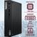 ThinkCentre 2 3 SS 10
Intel Core i5 14th Gen
MEMORY 8GB DDR5
STORAGE 256GB NVMe