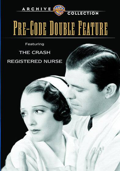 Crash, The / Registered Nurse: Pre-Code Double Feature - DVD