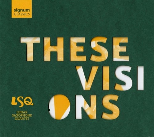 Lunar Saxophone Quartet - These Visions   - COMPACT DISCS [CD] price history on PriceWatchPro
