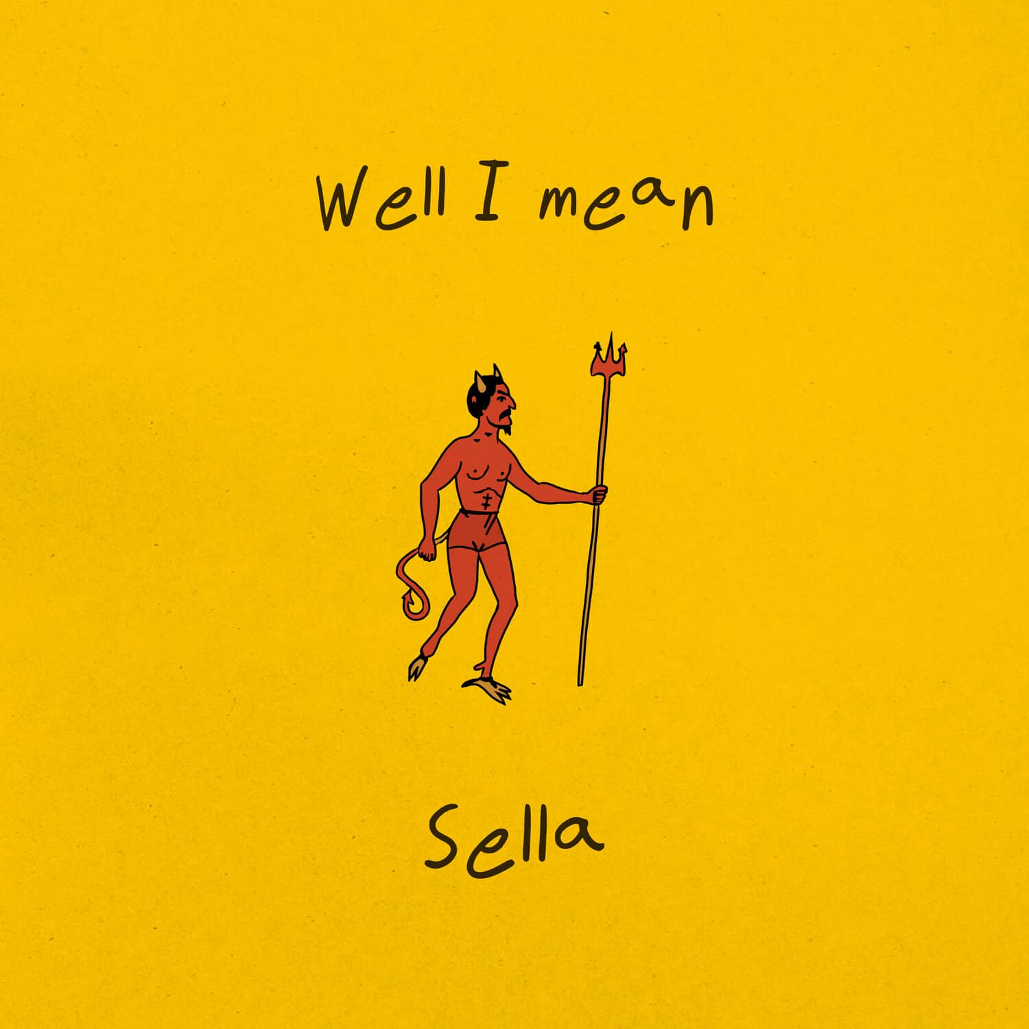 Sella - Well I Mean   - VINYL LP price history on PriceWatchPro