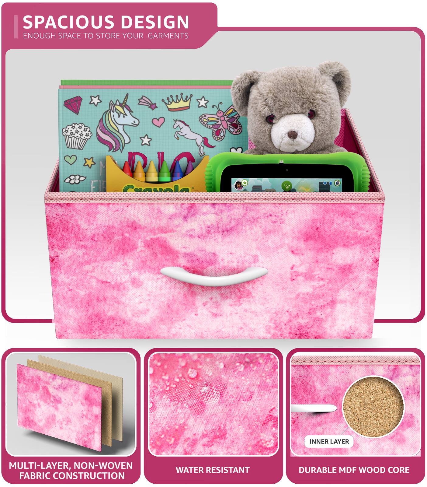 SPACIOUS DESIGN  
ENOUGH SPACE TO STORE YOUR GARMENTS  

MULTI-LAYER, NON-WOVEN FABRIC CONSTRUCTION  
WATER RESISTANT  
DURABLE MDF WOOD CORE