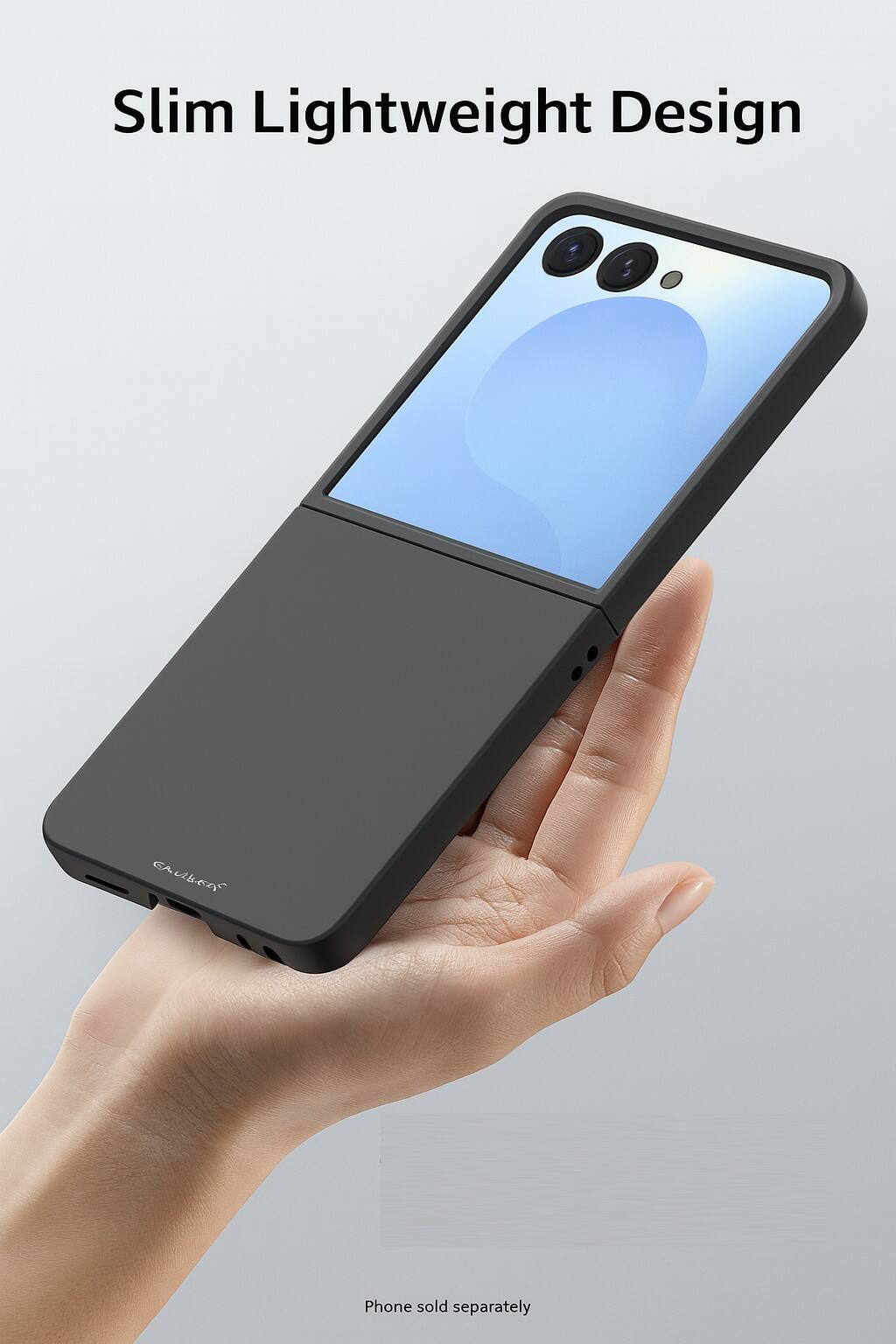 Slim Lightweight Design. Phone sold separately.