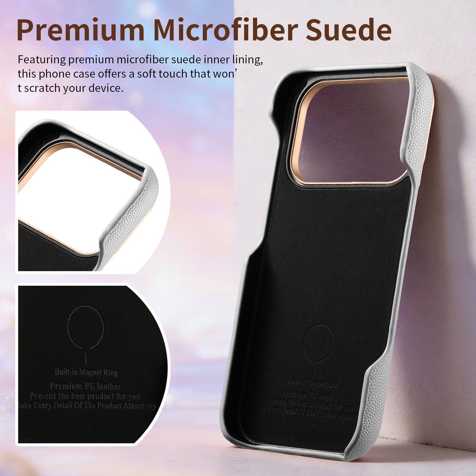 Premium Microfiber Suede

Featuring premium microfiber suede inner lining, this phone case offers a soft touch that won't scratch your device.

Built-in Magnet Ring
Premium PU leather
Present the best product for you
Take Every Detail Of The Product Attentively