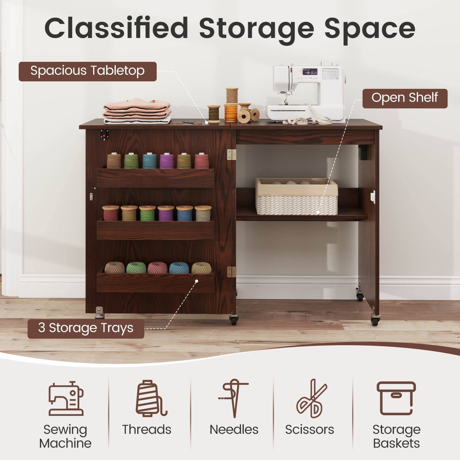 Classified Storage Space  
Spacious Tabletop  
Open Shelf  
3 Storage Trays  
Sewing Machine Threads Needles Scissors Storage Baskets