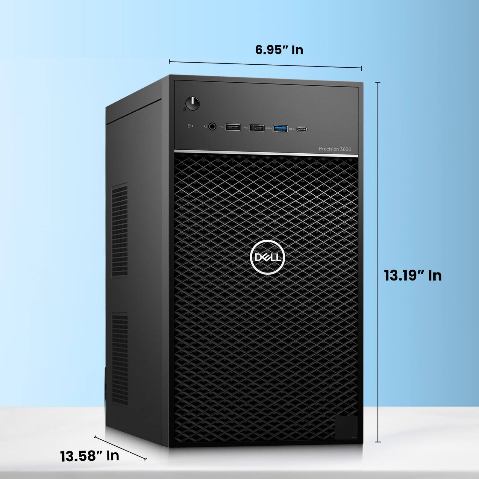 6.95" In  
Precision 3630  
DELL  
13.19" In  
13.58" In