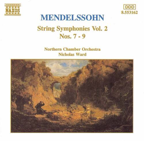 MENDELSSOHN  
String Symphonies Vol. 2  
Nos. 7 - 9  

Northern Chamber Orchestra  
Nicholas Ward  

NAXOS  
8.553162  

DDD
