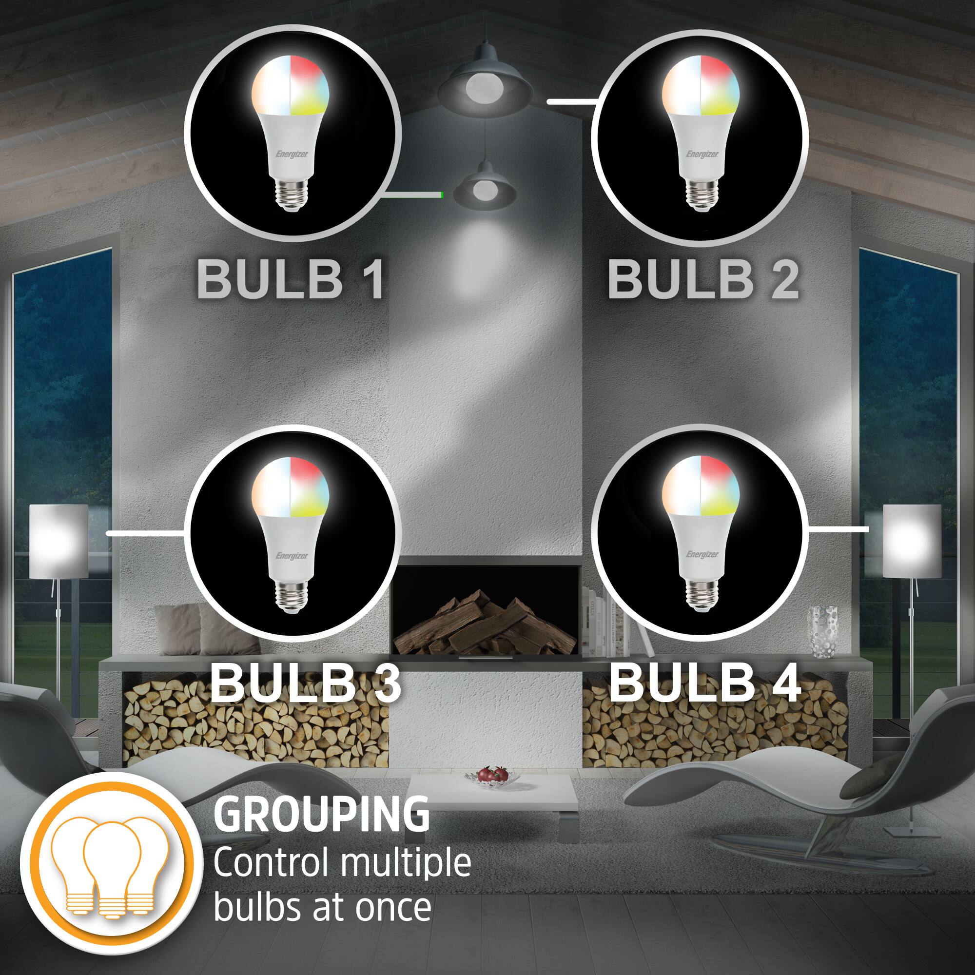 Energizer BULB 1  
Energizer BULB 2  
Energizer BULB 3  
Energizer BULB 4  

GROUPING  
Control multiple bulbs at once