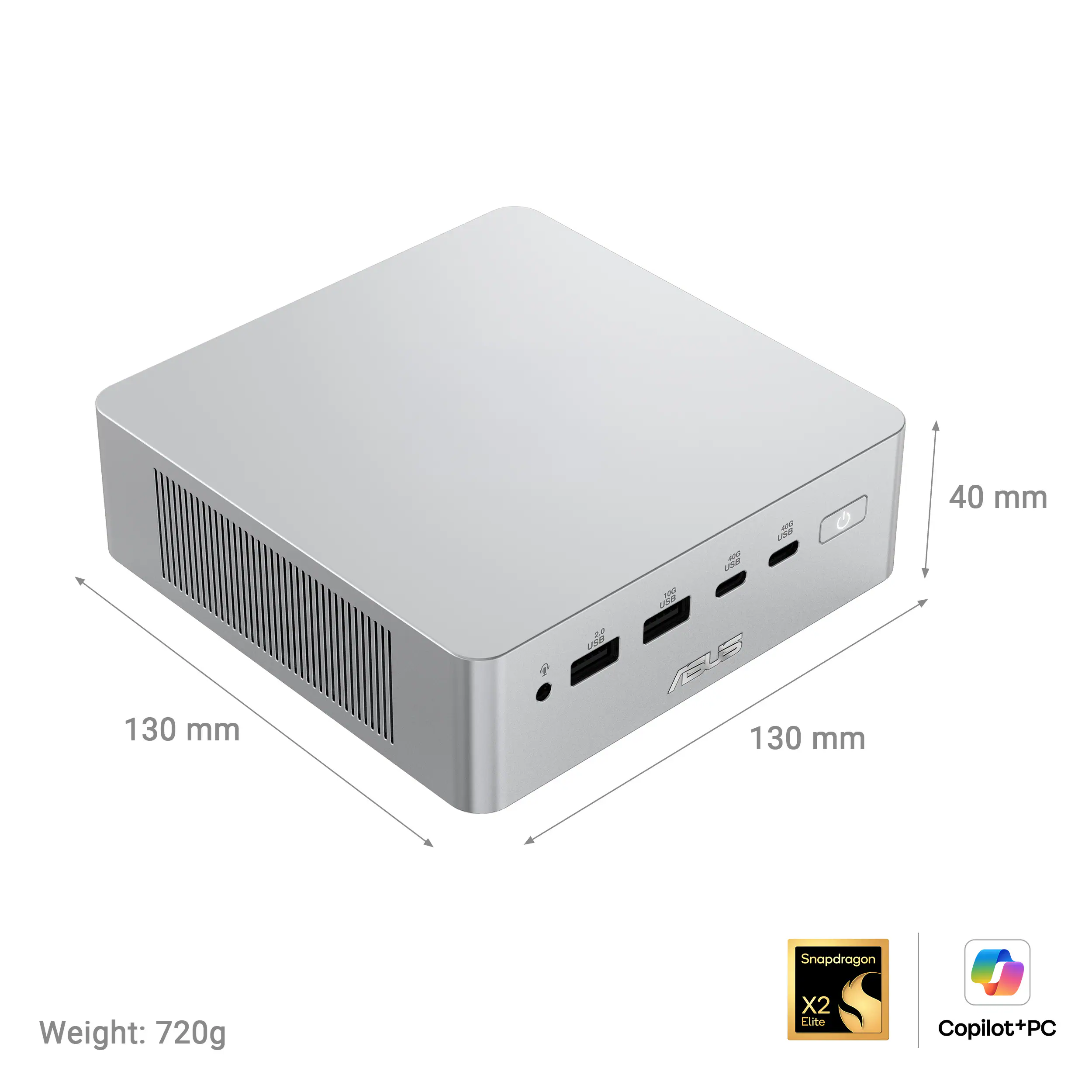 C 40 mm 130 mm P AS 130 mm Snapdragon Weight: 720g X2 Elite Copilot+PC