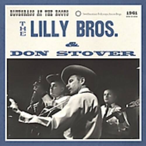 BUTTERFAT AT THE BOOTS 1961 THE LILLY BROS. & DON STOVER