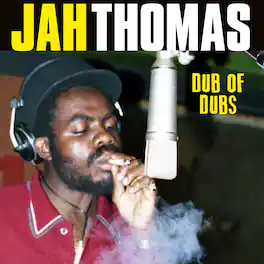 Jah Thomas - Dub Of Dubs - VINYL LP