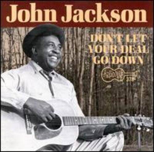 John Jackson  
DON'T LET YOUR DEAL GO DOWN  
ARDODENE 378