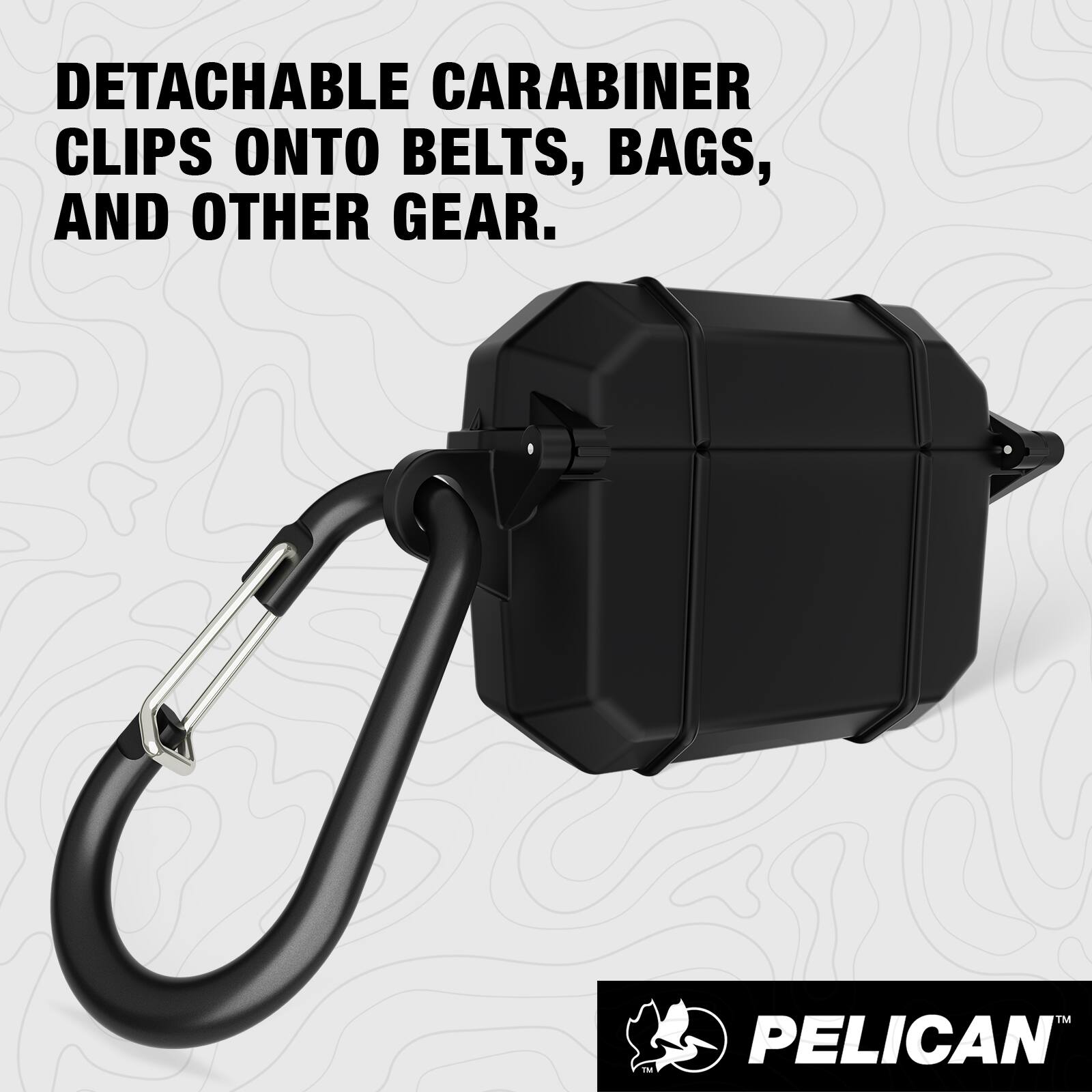 DETACHABLE CARABINER CLIPS ONTO BELTS, BAGS, AND OTHER GEAR.

PELICAN