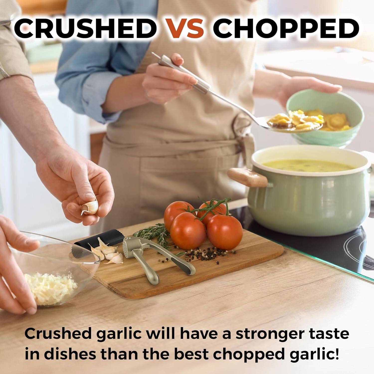 CRUSHED VS CHOPPED

Crushed garlic will have a stronger taste in dishes than the best chopped garlic!